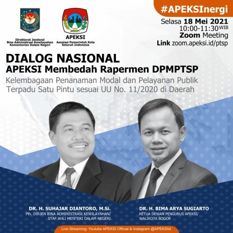 Dialog Nasional APEKSI Membedah Rapermen DPMPTSP