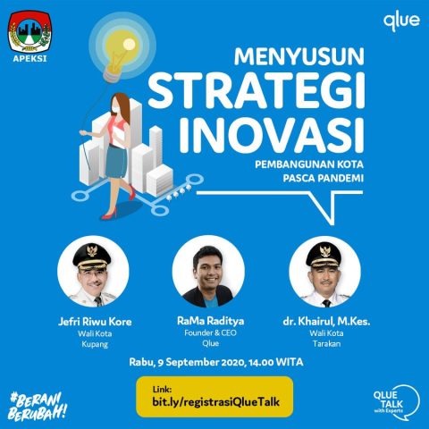 QlueTalk – Menyusun Strategi dan Inovasi Pembangunan Kota Pasca Pandemi