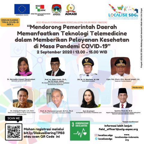 Mendorong Pemerintah Daerah Memanfaatkan Teknologi Telemedicine dalam Memberikan Pelayanan Kesehatan di Masa Pandemi COVID-19