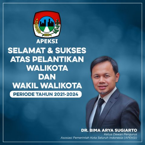 Selamat & Sukses Atas Pelantikan Walikota dan Wakil Walikota 2021-2024