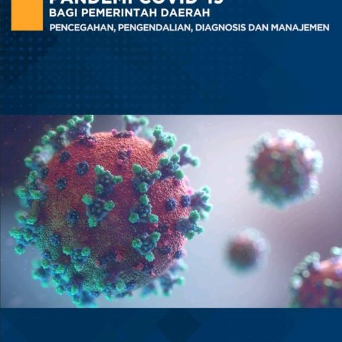Buku Pedoman Umum Menghadapi Pandemi Covid-19 Bagi Pemerintah Daerah