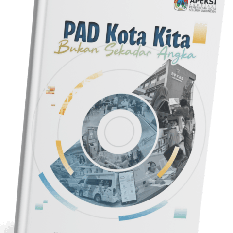 PAD Kota Kita: Bukan Sekadar Angka